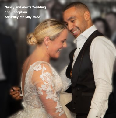 Nancy and Alex's Wedding Day Saturday 7 May 2022 book cover